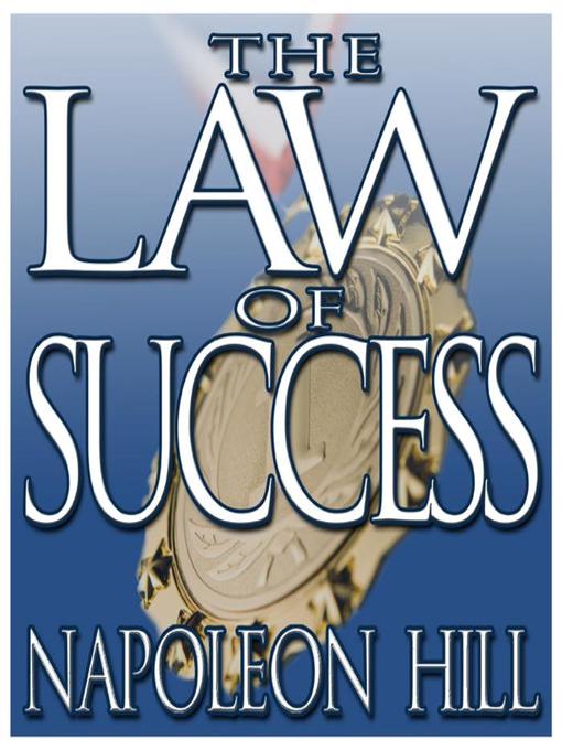 Title details for The Law of Success by Napoleon Hill - Available